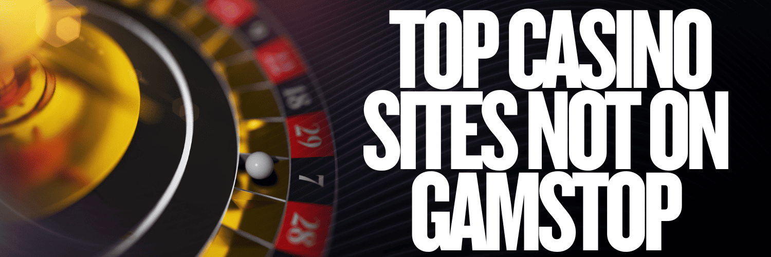 Discovering Reputable Non GamStop Casinos A Comprehensive Guide
