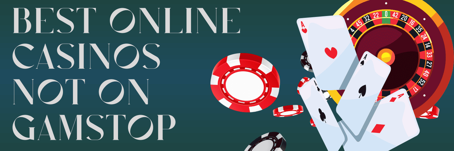Trustworthy Casinos Not on GamStop Trustworthy Casinos Not on GamStop
