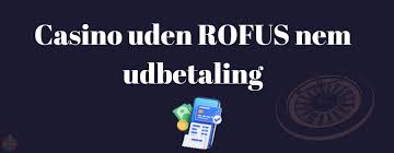 Find det bedste online casino uden ROFUS i Danmark Find det bedste online casino uden ROFUS i Danmark